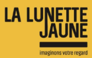 La lunette Jaune notre partenaire depuis 10 ans