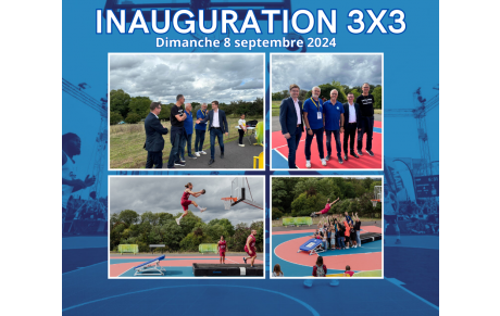 Inauguration des terrains 3x3